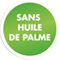 Sans huile de palme